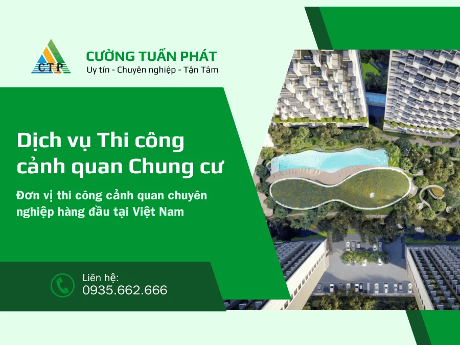 Dịch vụ Thi công cảnh quan chung cư trọn gói