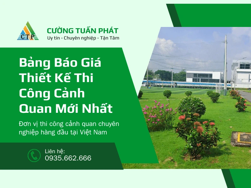 Bảng Báo Giá Thiết Kế Thi Công Cảnh Quan Trọn Gói Mới Nhất