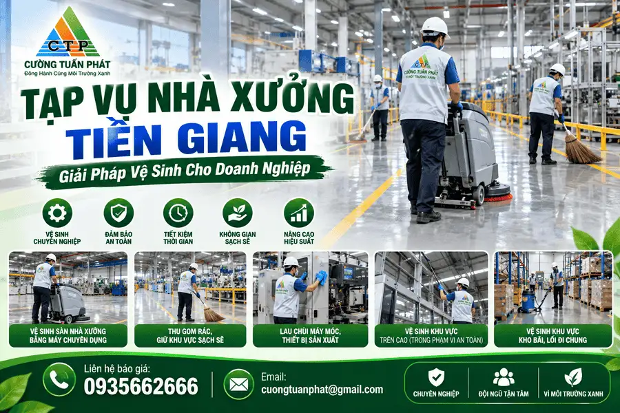 Tạp Vụ Nhà Xưởng Tiền Giang Chuyên Nghiệp
